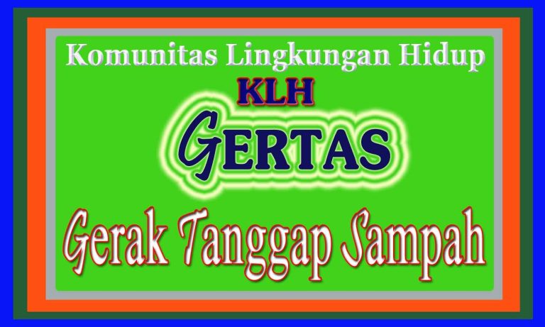 KLH Gertas Segera Launching, Dorong Lingkungan Bebas Sampah