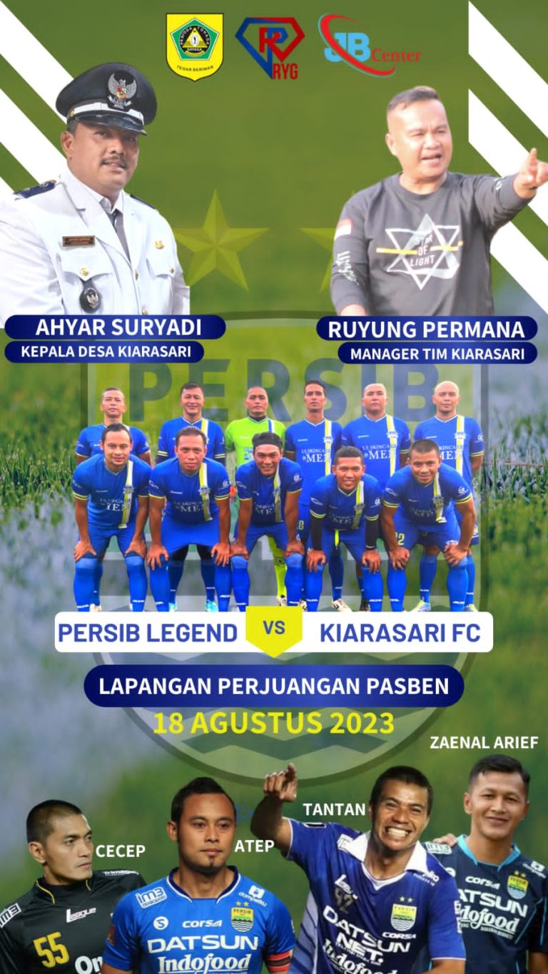 Pemerintah Desa Kiarasari Bakal Datangkan Persib Legend