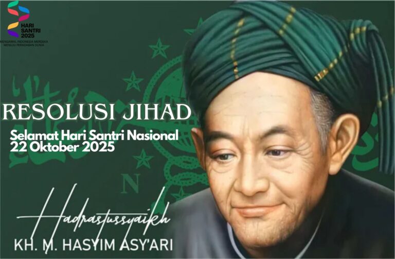 Hari Santri Nasional: Mengawal Indonesia Merdeka Menuju Peradaban Dunia